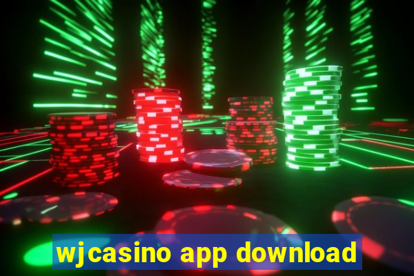 wjcasino app download